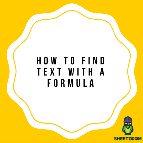 How To Find Text With A Formula